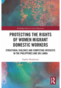 Protecting the Rights of Women Migrant Domestic Workers