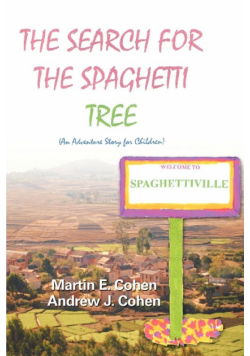 The Search for the Spaghetti Tree