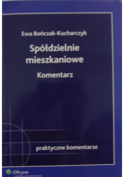 Spółdzielnia mieszkaniowa komentarz