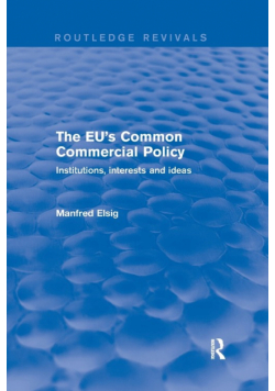 The EU's Common Commercial Policy