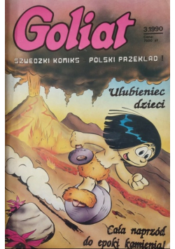Goliat Nr 3 / 90. Cała naprzód do epoki kamienia.