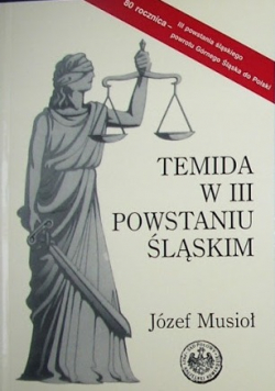 Temida w III powstaniu śląskim