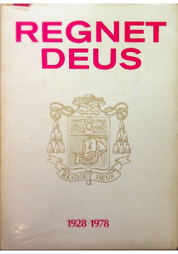 Regnet Deus
