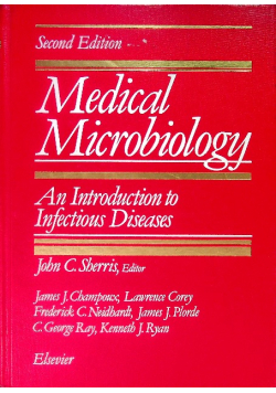 Medical microbiology: An introduction to infectious diseases