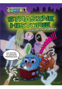 Gumball. Straszne historie