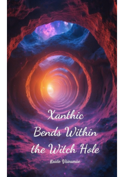 Xanthic Bends Within the Witch Hole