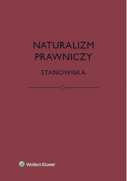 Naturalizm prawniczy Stanowiska Nowa