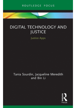 Digital Technology and Justice