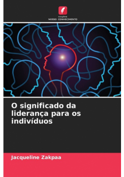 O significado da liderança para os indivíduos