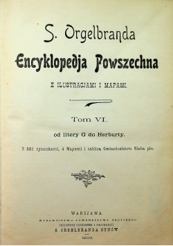 Encyklopedja powszechna tom VI 1900 r.