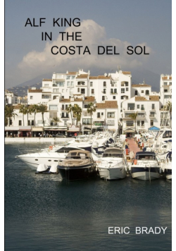Alf King in the Costa del Sol