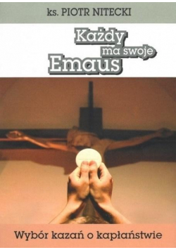 Każdy ma swoje Emaus