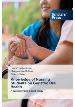 Knowledge of Nursing Students on Geriatric Oral Health