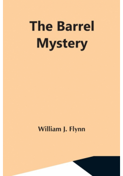The Barrel Mystery