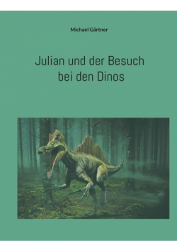 Julian und der Besuch bei den Dinos