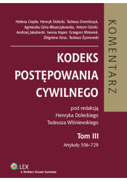 Kodeks postępowania cywilnego: Komentarz t.3