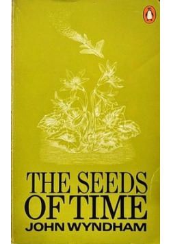 The seeds of time