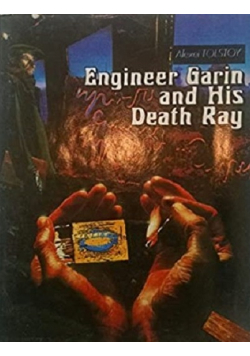 Engineer Garin and his death ray