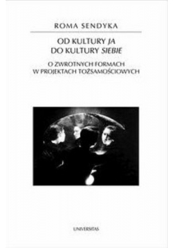 Od kultury ja do kultury siebie