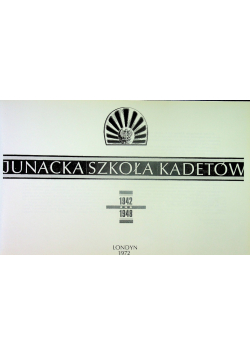 Junacka Szkoła Kadetów 1942-1948