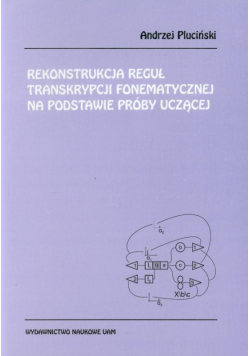 Rekonstrukcja reguł transkrypcji fonematycznej na podstawie próby uczącej