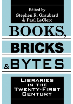 Books, Bricks and Bytes