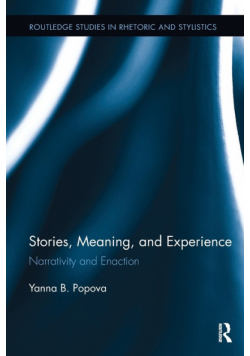 Stories, Meaning, and Experience