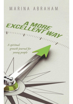 A More Excellent Way