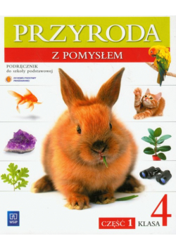 Przyroda z pomysłem 4 podręcznik część 1