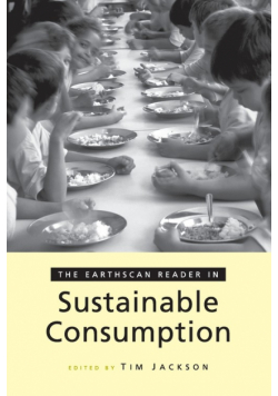The Earthscan Reader on Sustainable Consumption