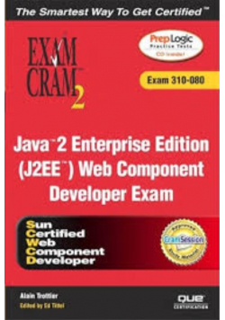 Java 2 Enterprise Edition (J2EE) Web Component Developer Exam