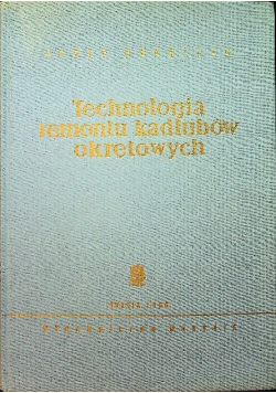 Technologia remontu kadłubów okrętowych