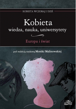Kobieta Wiedza nauka uniwersytety Europa i świat