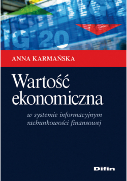 Wartość ekonomiczna w systemie informacyjnym rachunkowości finansowej