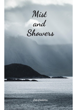 Mist and Showers
