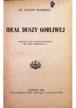 Ideał duszy gorliwej 1936 r.