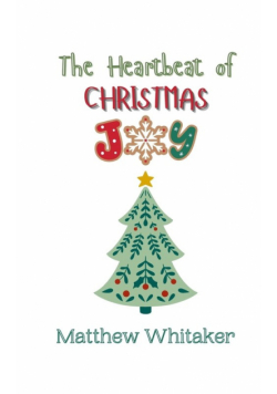 The Heartbeat of Christmas Joy