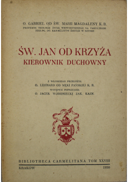 Św Jan Od Krzyża Doktor miłości bożej 1940 r.
