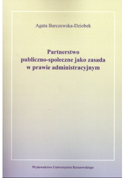 Partnerstwo publiczno-społeczne jako zasada w prawie administracyjnym