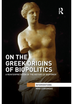 On the Greek Origins of Biopolitics