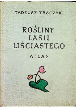 Rośliny lasu liściastego Atlas