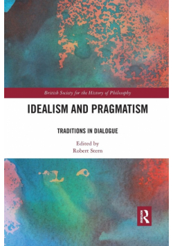 Idealism and Pragmatism