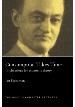 Consumption Takes Time