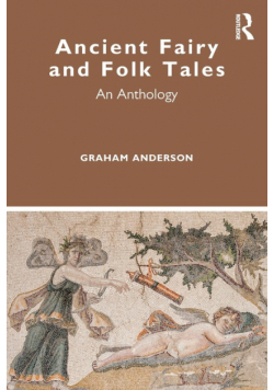 Ancient Fairy and Folk Tales