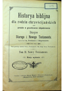 Historya biblijna dla rodzin chrześcijańskich Tom II 1898 r