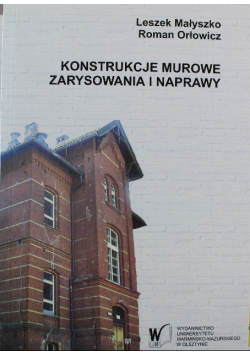 Konstrukcje murowe zarysowania i naprawy