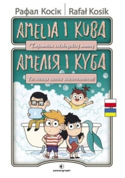 Amelia i Kuba. Tajemnica celebryckiej wanny