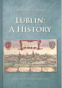 Lublin: A History BR