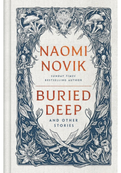 Buried Deep and Other Stories