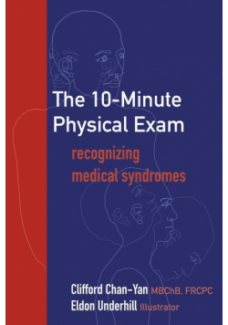 The 10-Minute Physical Exam